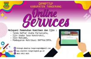 DPMPTSP Kab. Tangerang Maksimalkan Pelayanan Perizinan Usaha Secara Online